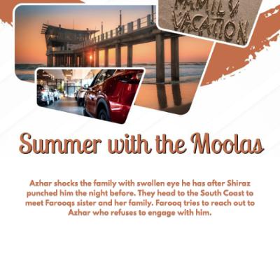 Summer with the Moolas - Episode 08