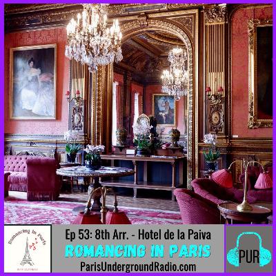 8th Arr. - Hotel de la Paiva