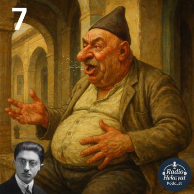 حاجی آقا - بخش هفتم- صادق هدایت