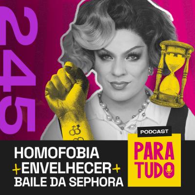 #245 - Envelhecer, Victoria's Secret, Wanessa Wolf e homofobia #245 - Envelhecer, Victoria's Secret, Wanessa Wolf e homofobia