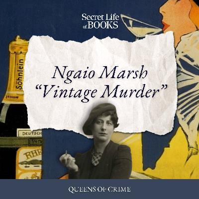 Queens of Crime 2: Vintage Murder by Ngaio Marsh Queens of Crime 2: Vintage Murder by Ngaio Marsh
