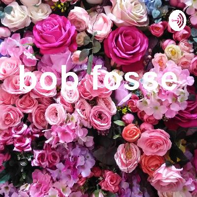 bob fosse