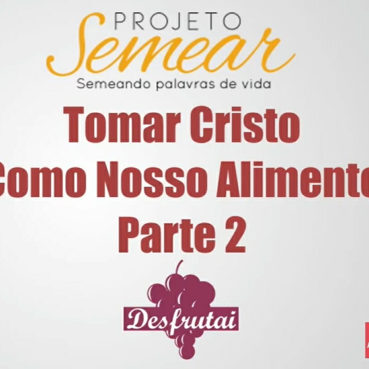 Tomar Cristo Como Nosso Alimento - Parte 2 _ Witness Lee(M4A_128K)_1 Tomar Cristo Como Nosso Alimento - Parte 2 _ Witness Lee(M4A_128K)_1