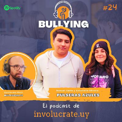 ¡No te quedes callado! El bullying en las aulas y cómo podemos frenarlo con Pulseras Azules