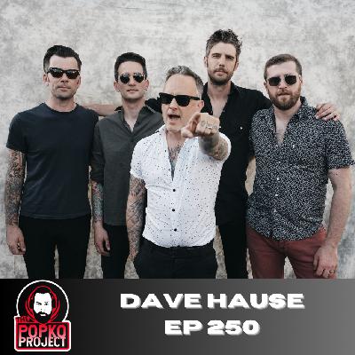 Ep 250: Dave Hause