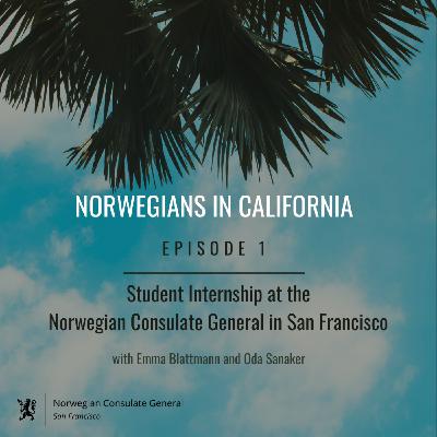Student Internship at the Norwegian Consulate General in San Francisco