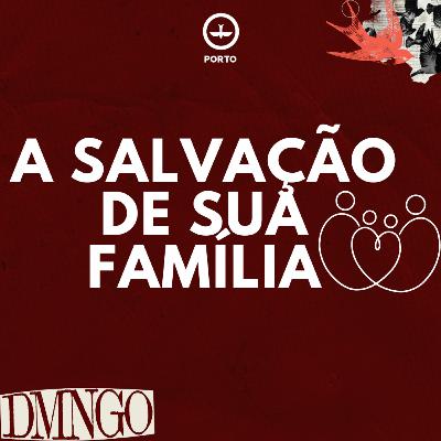 SALVAÇÃO DE SUA FAMÍLIA - Pr. Marcus Solon - 14/04/2024 | Culto Celebração Noite SALVAÇÃO DE SUA FAMÍLIA - Pr. Marcus Solon - 14/04/2024 | Culto Celebração Noite