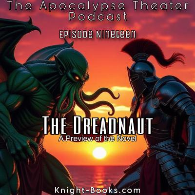 ATP - 019 The Dreadnaut