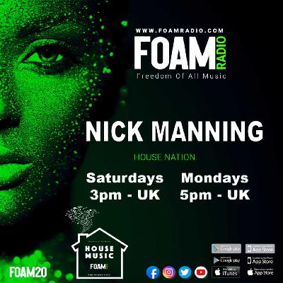 Nick Manning HOUSE NATION Saturday 20th Feb