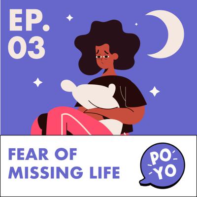 Fear Of Missing Life (part 2) Fear Of Missing Life (part 2)