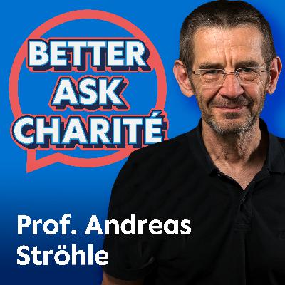 Better Ask Charité: Kann ich meine Ängste wieder loswerden? Better Ask Charité: Kann ich meine Ängste wieder loswerden?