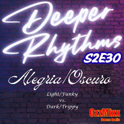 Alegria/Oscuro - Light/Funky vs, Dark/Trippy