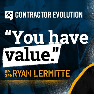 How 8 Years in a Community Changed My Contracting Business - Ryan Lermitte