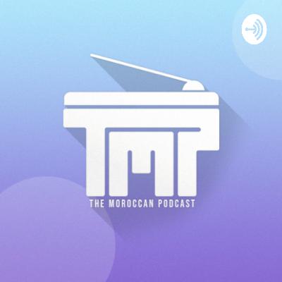 EP 039 : Hangout #13 - The Moroccan Podcast EP 039 : Hangout #13 - The Moroccan Podcast