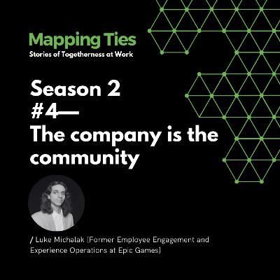 The company is the community with Luke Michalak