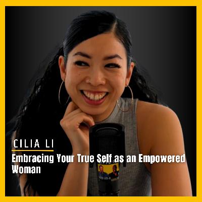 S3 Ep7:Celia Li on embracing your true self as an empowered woman S3 Ep7:Celia Li on embracing your true self as an empowered woman