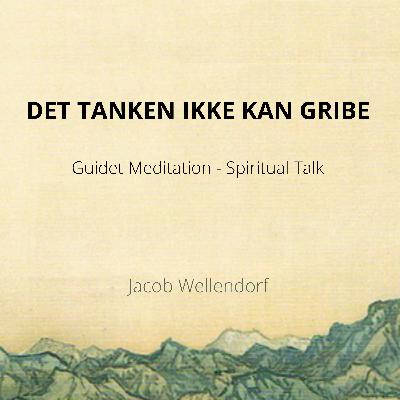 29. DET TANKEN IKKE KAN GRIBE 29. DET TANKEN IKKE KAN GRIBE