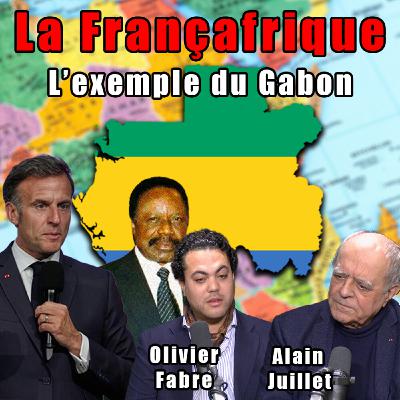 Une histoire de la Françafrique : le Gabon.