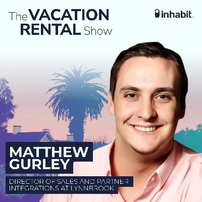 Why Digital Wallets Are Taking Over Vacation Rentals with Matthew Gurley of Lynnbrook Why Digital Wallets Are Taking Over Vacation Rentals with Matthew Gurley of Lynnbrook