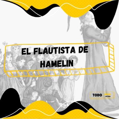 Ep. 21: El flautista de Hamelin