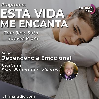 Dependencia Emocional - Episodio 125
