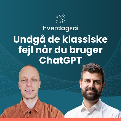 Sådan undgår du 8 klassiske ChatGPT-fejl - baseret på 2000 kursister