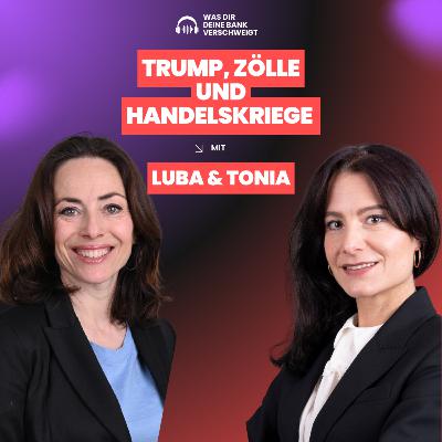 Trump, Zölle und Handelskriege