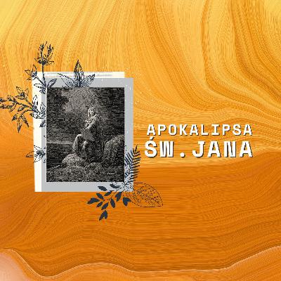 Apokalipsa św. Jana || Rozdział 22