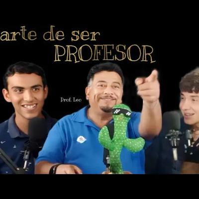 TODO NACE DE UN SUEÑO..., ENTREVISTA A EL PROF. LEO/SUELTA EL DATO-PODCAST #20