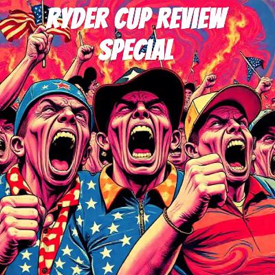 Ryder Cup Review Special Ryder Cup Review Special