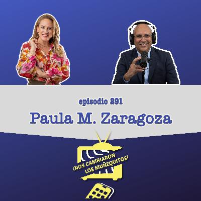 291: Paula M. Zaragoza - De amor incondicional y aceptación