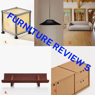 Furniture Review 5 | December 22nd-29th, 2025 Furniture Review 5 | December 22nd-29th, 2025