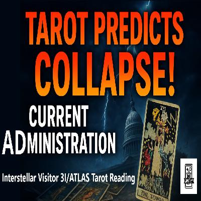 Tarot Predicts Colapse of Current Administration Soon