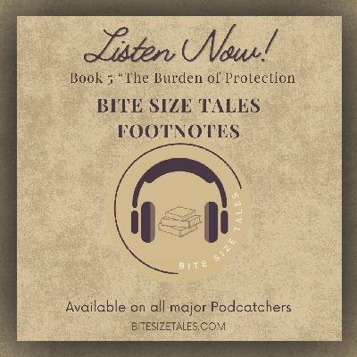 Book 5 Footnotes - The Burden of Protection Book 5 Footnotes - The Burden of Protection