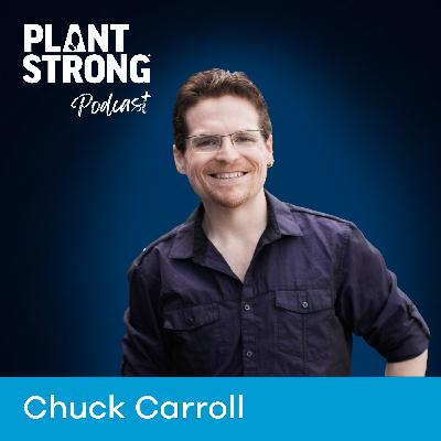 Ep. 331: Chuck Carroll - What Happens When You Do Everything Right… and Still Get Sick?