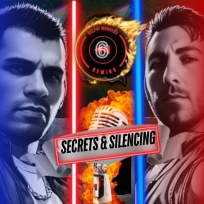 6 - Secrets & Silencing 6 - Secrets & Silencing
