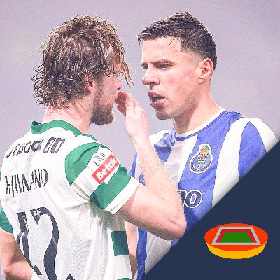 "Faltou Ambição ao Sporting" | T07 EP24 "Faltou Ambição ao Sporting" | T07 EP24