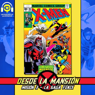 Desde la Mansión-X | Misión 3: La Saga Fénix