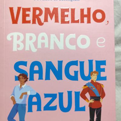 Vermelho, branco e sangue azul - capítulo Doze - Treze