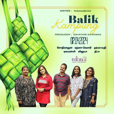 வானொலி நாடகம்_BALIK KAMPUNG