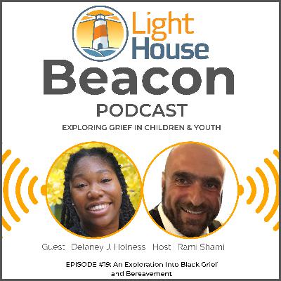 Episode #19: An Exploration Into Black Grief and Bereavement