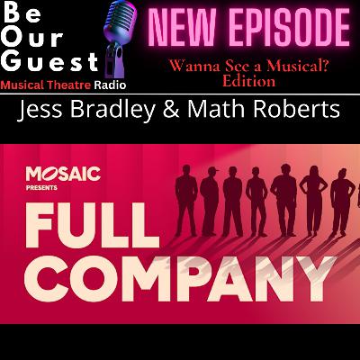 Wanna See A Concert with Jess Bradley and Math Roberts (Mosaic presemts Full Comapny)