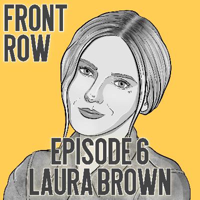 Episode 6: Laura Brown