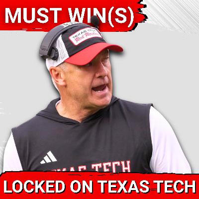 MUST WIN(S): Texas Tech's Big 12 path narrows | QB situation remaining fluid? MUST WIN(S): Texas Tech's Big 12 path narrows | QB situation remaining fluid?