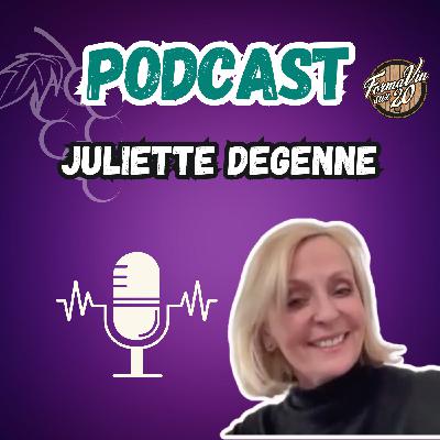 Podcast vin avec Juliette Degenne : La Voix Iconique du Doublage Français se Confie