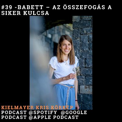 Babett – az összefogás a siker kulcsa