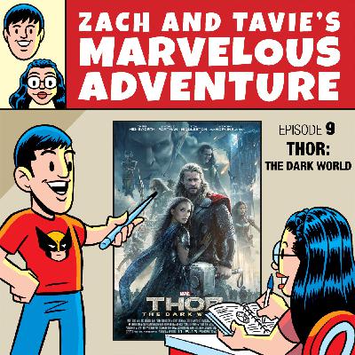 Episode 9 – Thor: The Dark World Episode 9 – Thor: The Dark World