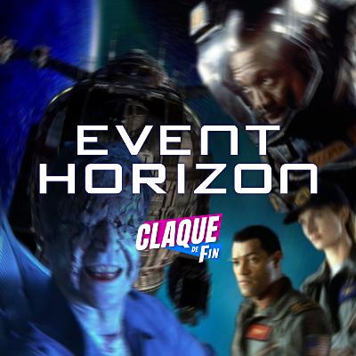 EP. 6 | Event Horizon, le vaisseau de l'au-delà (1997)