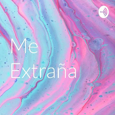 Me Extraña (Trailer)