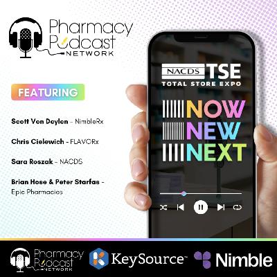 NOW, NEW, NEXT: NACDS TSE 2025 | Live Recap Part Two